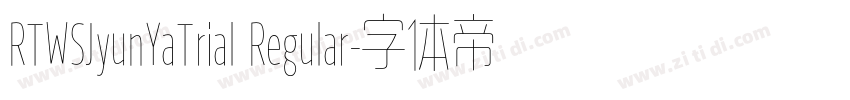 RTWSJyunYaTrial Regular字体转换